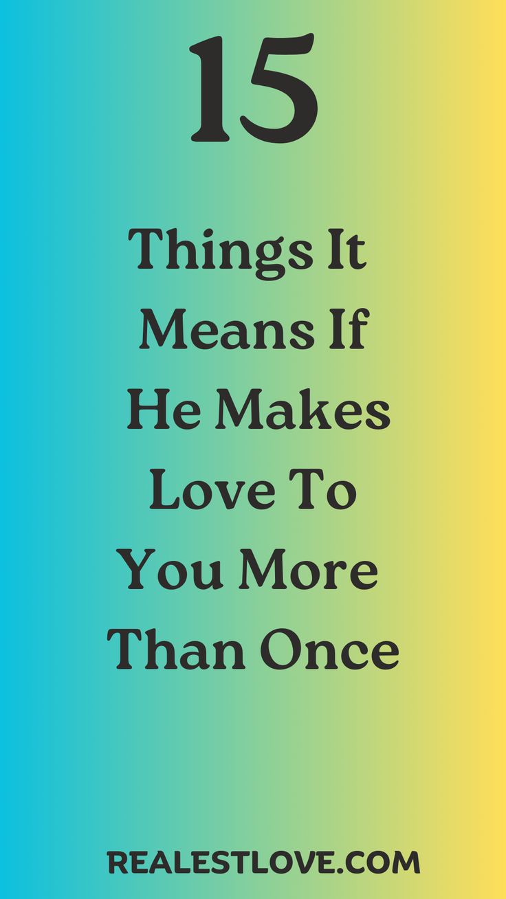 If a Guy Sleepswith You More Than Once