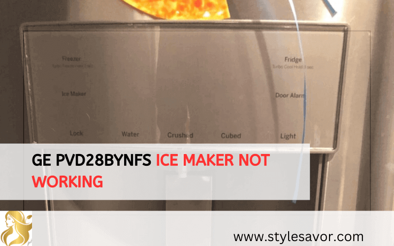 Ge Pvd28Bynfs Ice Maker Not Working