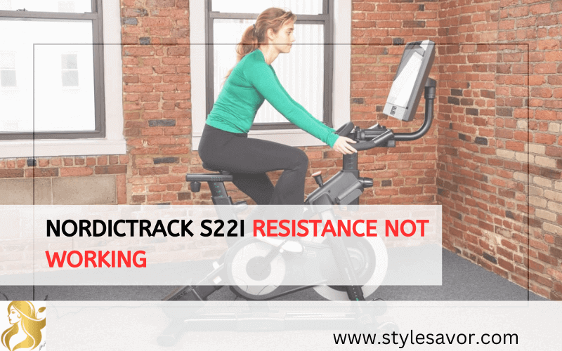 Nordictrack S22I Resistance Not Working