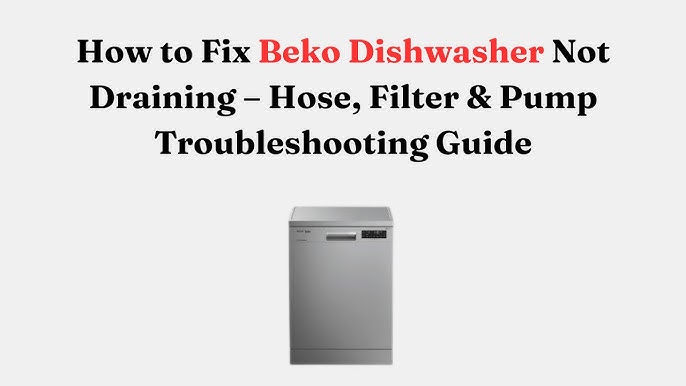 Beko Dishwasher Not Drying
