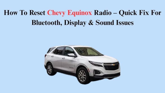 Chevy Equinox Bluetooth Not Working