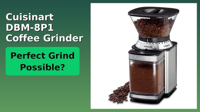 Cuisinart Burr Grinder Not Working