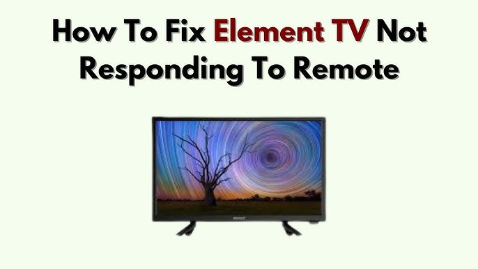 Element Tv Not Turning On