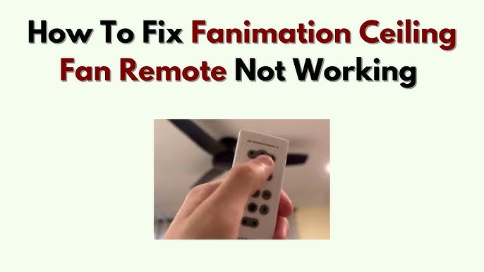 Fanimation Remote Not Working