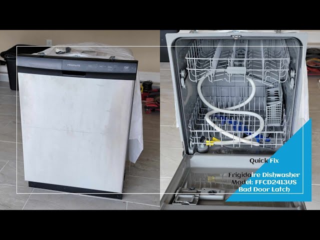 Frigidaire Dishwasher Not Latching
