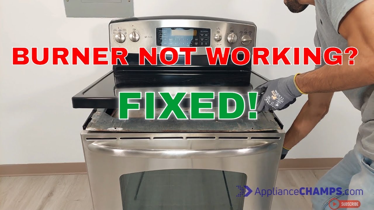 Ge Electric Stove Burner Not Working