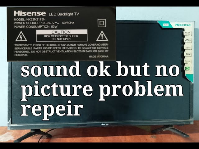 Hisense Tv No Picture But Has Sound