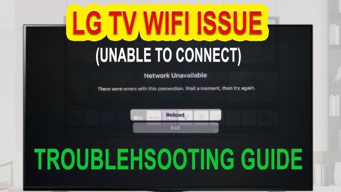 Lg Tv Not Connecting To Wifi
