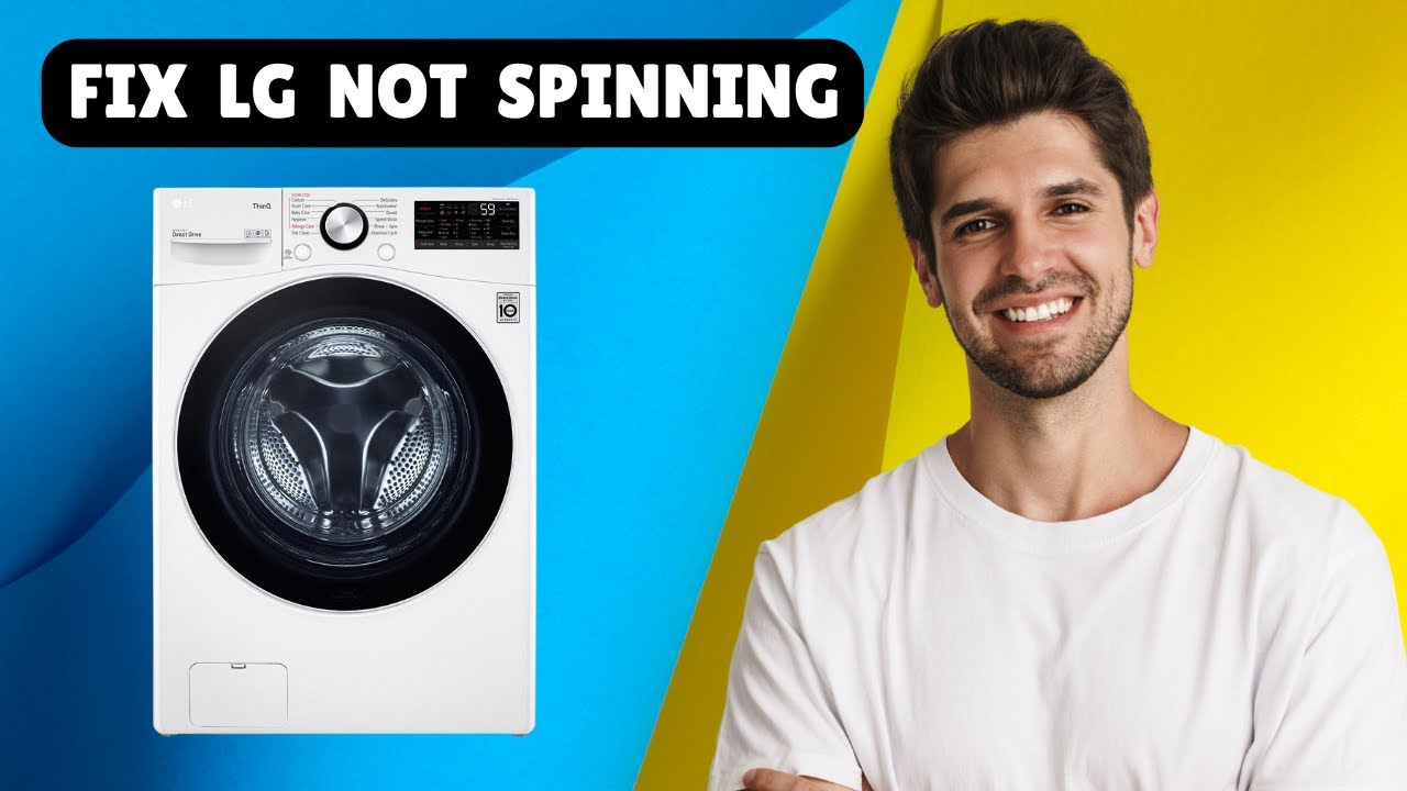 Lg Washer Not Spinning Properly