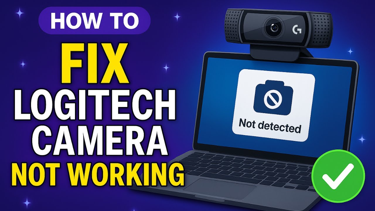 Logitech Video Camera Not Working