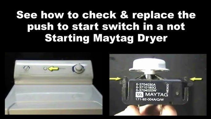 Maytag Dryer Start Button Not Working