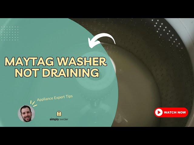 Maytag Washer Not Draining