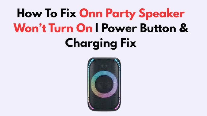 Onn Speakers Not Working