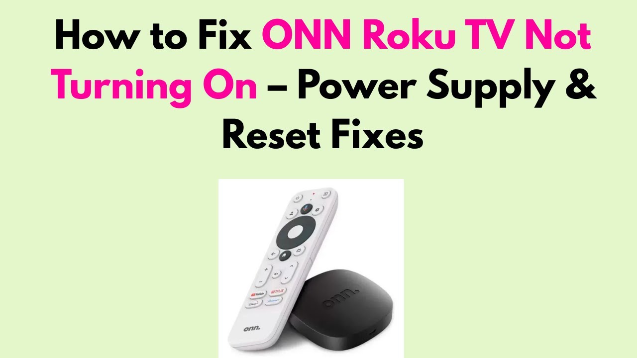 Onn Tv Not Turning On