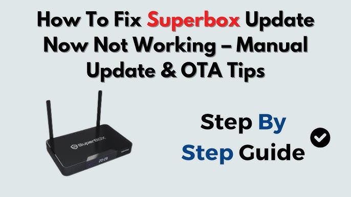 Superbox S1 Pro Problems