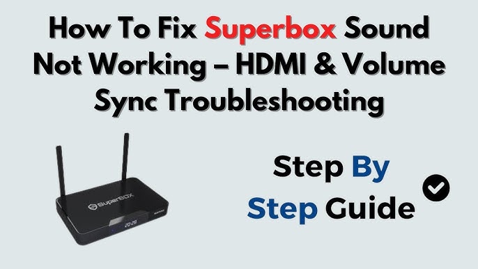Superbox S2 Pro Problems