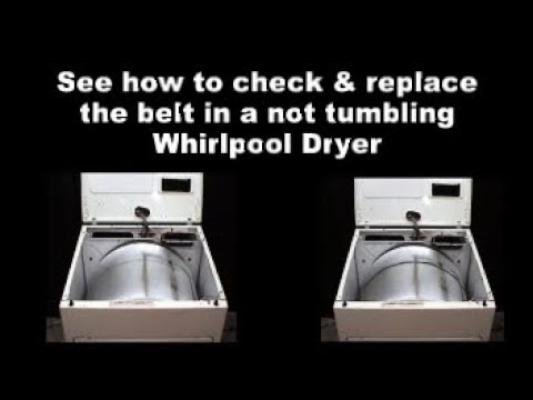 Whirlpool Dryer Not Spinning